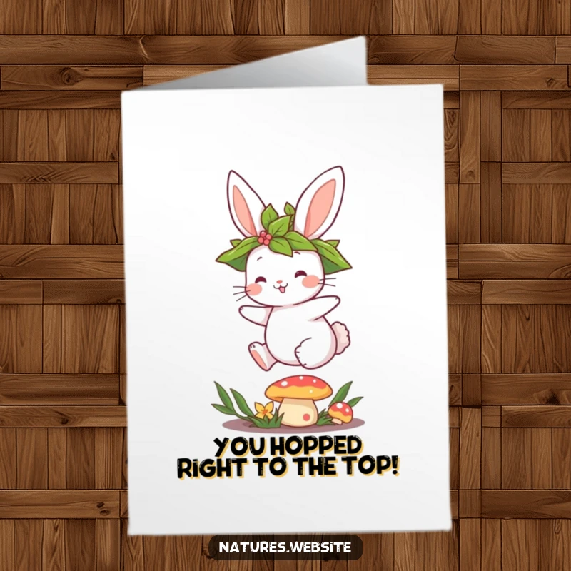 Funny Free Printable Congratulations Card: Cute bunny with a leaf crown joyfully hopping over a mushroom, perfect for a downloadable celebration.